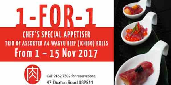 Niku Katsumata Singapore 1-for-1 Chef’s Special Appetiser 1-15 Nov 2017