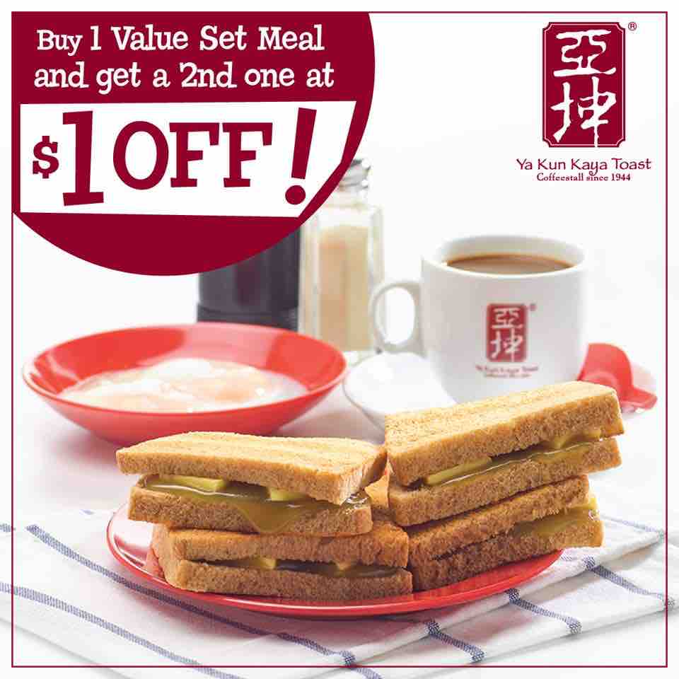 Ya Kun Singapore Buy 1 Value Set Meal & Get 2nd at $1 Off Promotion 13-27 Nov 2017 | Why Not Deals
