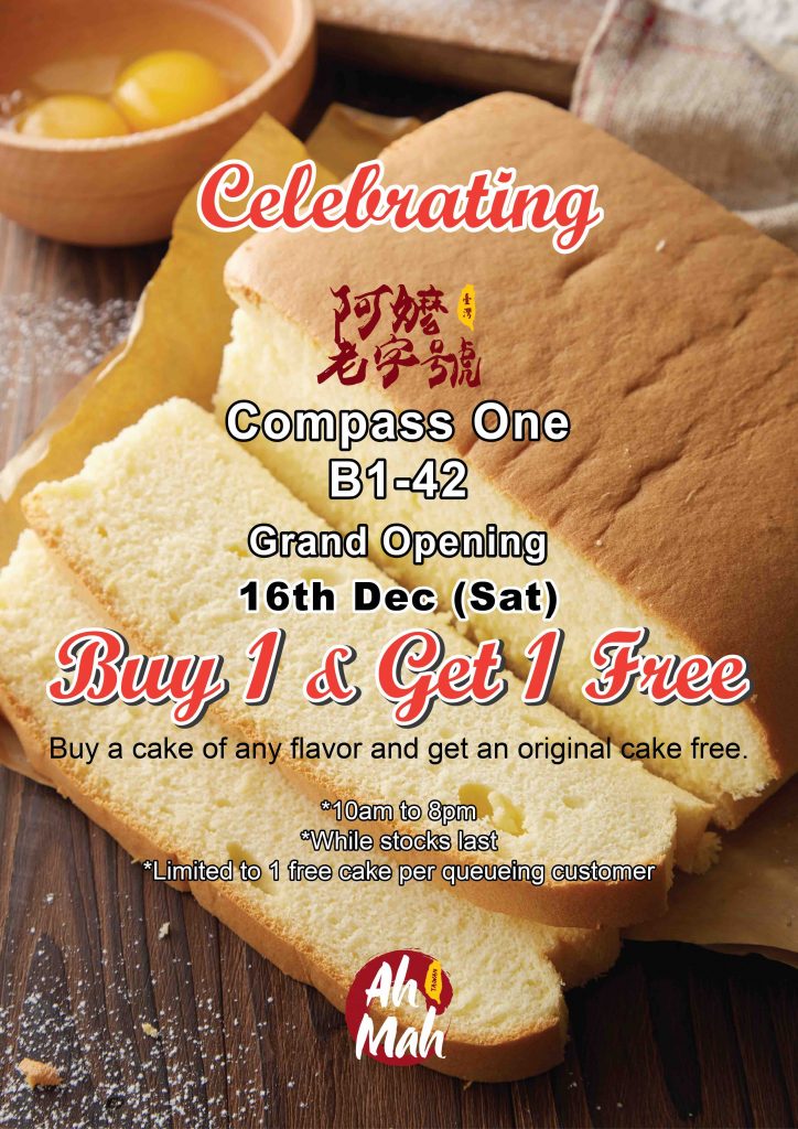 Ah Mah Homemade Cake Compass One Grand Opening Buy 1 Get 1 FREE Promotion 16 Dec 2017 | Why Not Deals