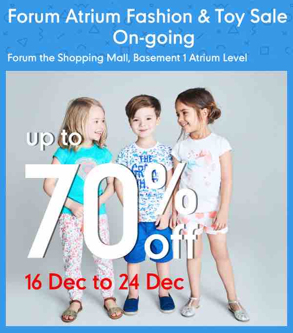Mothercare Singapore Forum Atrium Fashion and Toy Sale 70% Off Promotion 16-24 Dec 2017 | Why Not Deals