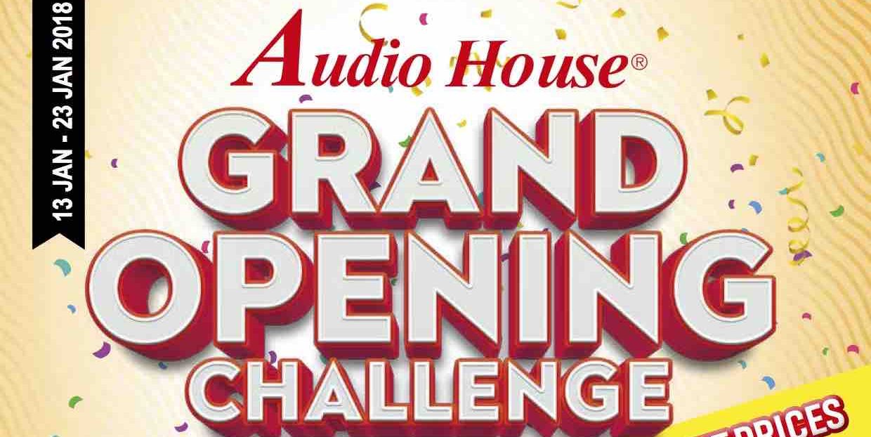 Audio House Singapore Grand Opening Sale from 13-23 Jan 2018