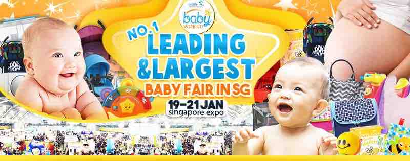 Baby World Singapore No.1 Leading & Largest Baby Fair from 19-21 Jan 2018 | Why Not Deals