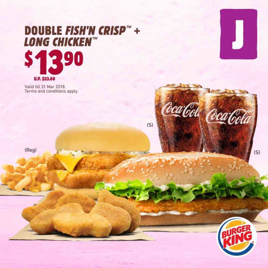 Burger King Singapore Flash Coupons for Ultimate Value ends 31 Mar 2018 | Why Not Deals