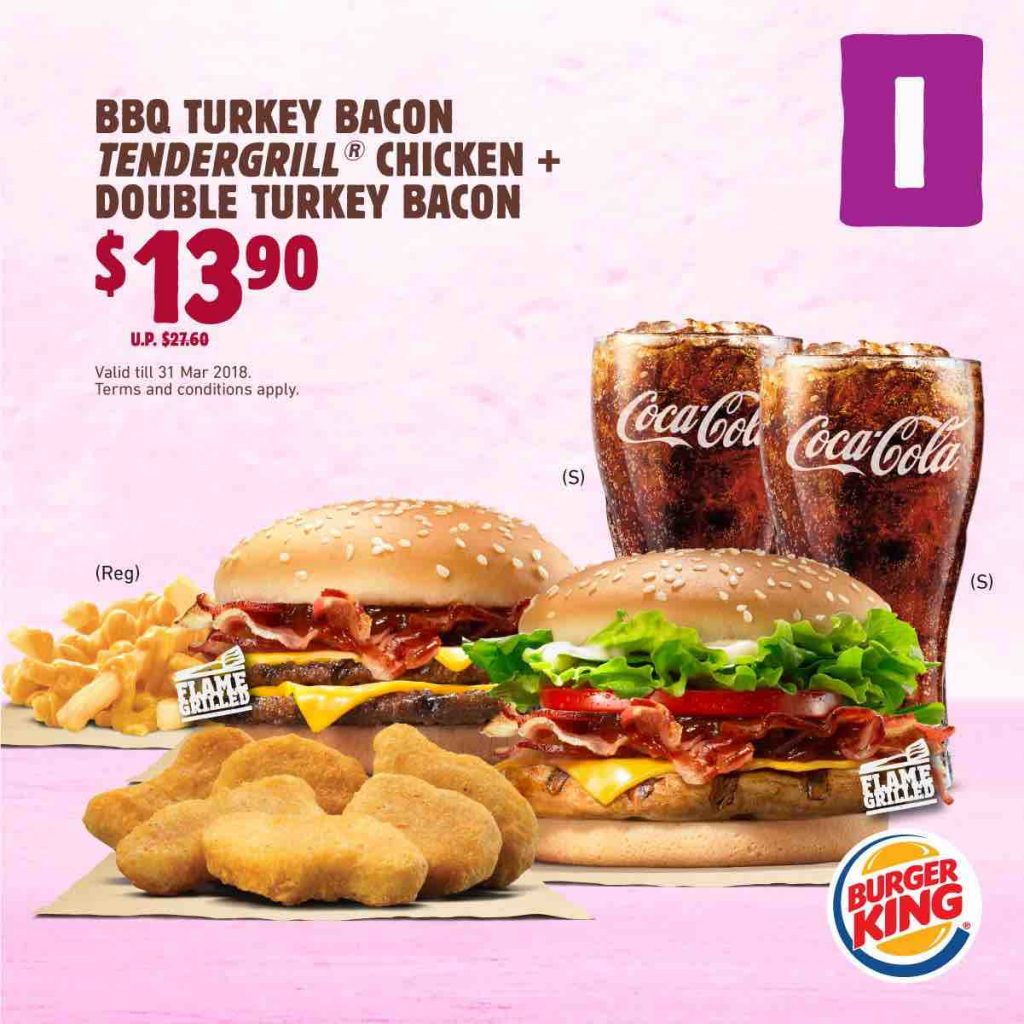 Burger King Singapore Flash Coupons for Ultimate Value ends 31 Mar 2018 | Why Not Deals 1
