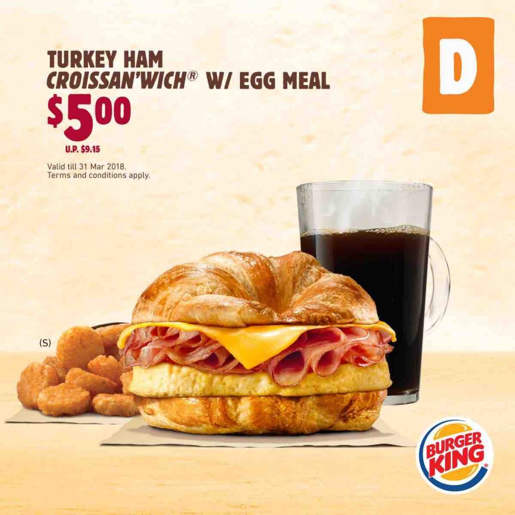 Burger King Singapore Flash Coupons for Ultimate Value ends 31 Mar 2018 | Why Not Deals 5