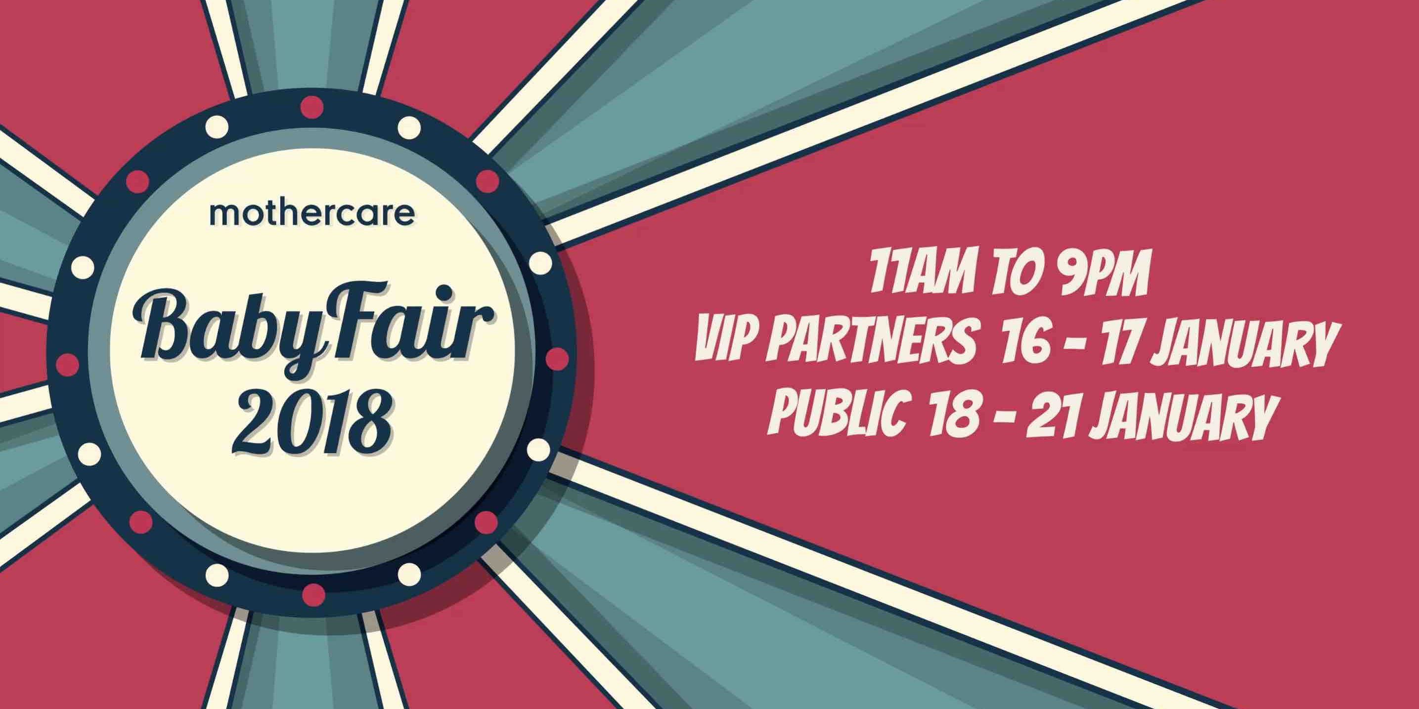 Mothercare Singapore BabyFair at HarbourFront Centre from 16-21 Jan 2018