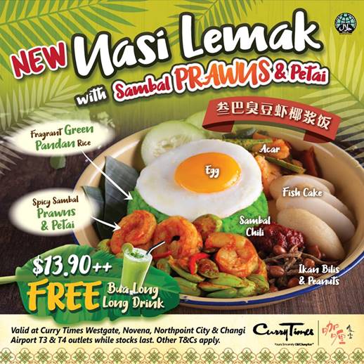 Curry Times Singapore All New Nasi Lemak with Sambal Prawns & Petai from 20 Mar 2018 | Why Not Deals