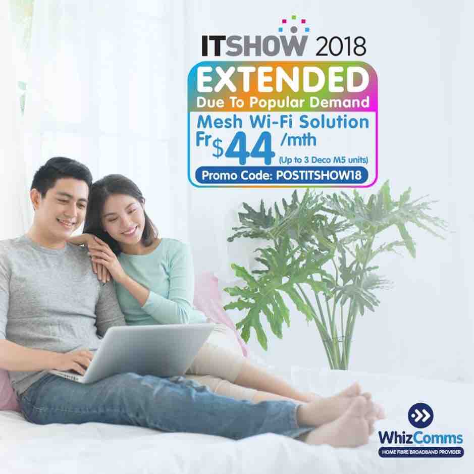 WhizComms Singapore IT Show Mesh Wi-Fi Solution Extended ends 31 Mar 2018 | Why Not Deals