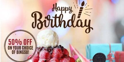 Chicken Up Singapore Birthday Extra Special 50% Off your Choice of Bingsu Promotion