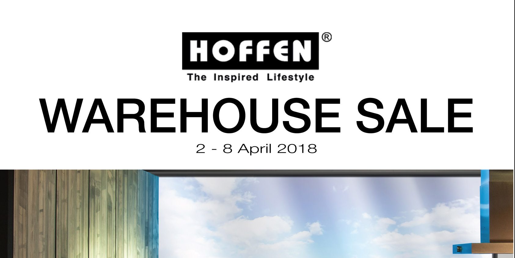 Hoffen Singapore Warehouse Sale Up to 30% Off Promotion 2-8 Apr 2018