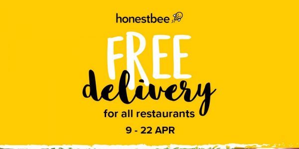 HonestBee Singapore FREE Delivery for All Restaurants from 9-22 Apr 2018