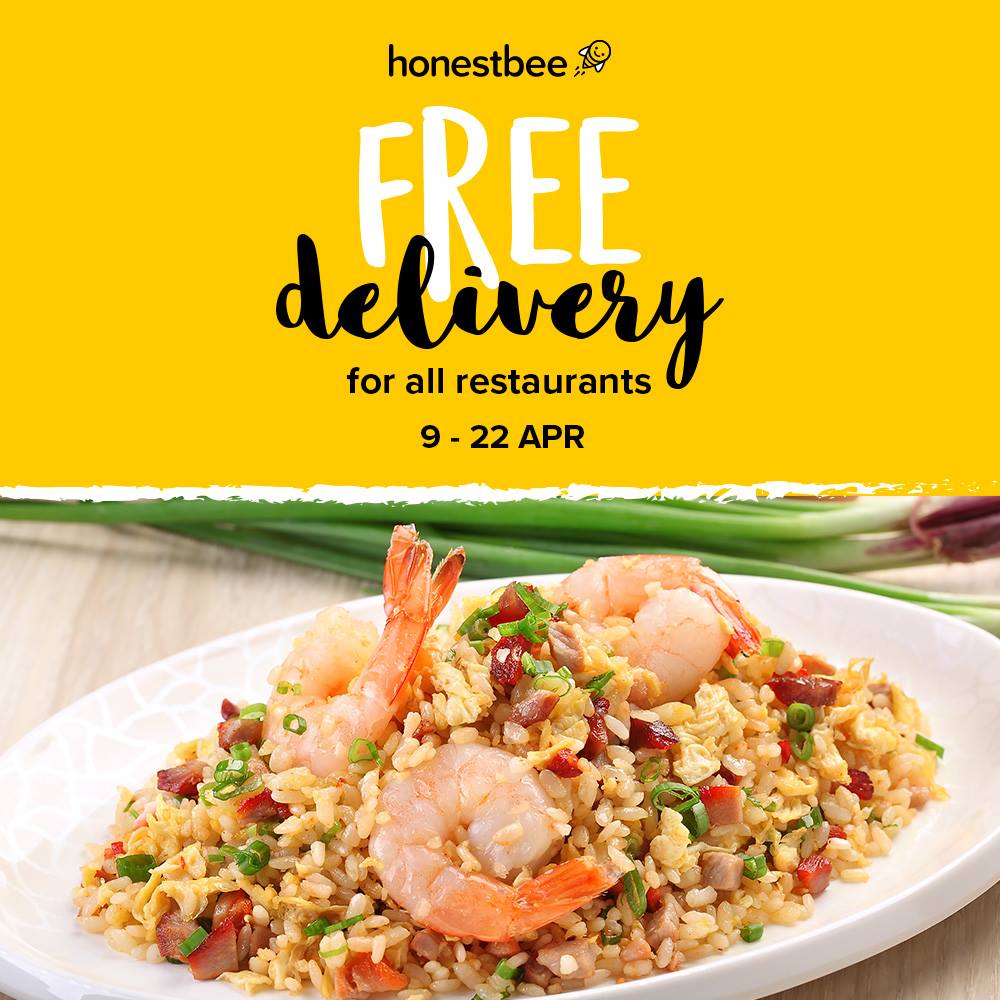 HonestBee Singapore FREE Delivery for All Restaurants from 9-22 Apr 2018 | Why Not Deals