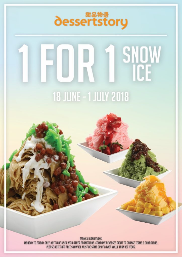 Dessert Story Singapore 1-for-1 Snow Ice Promotion 18 Jun - 1 Jul 2018 | Why Not Deals