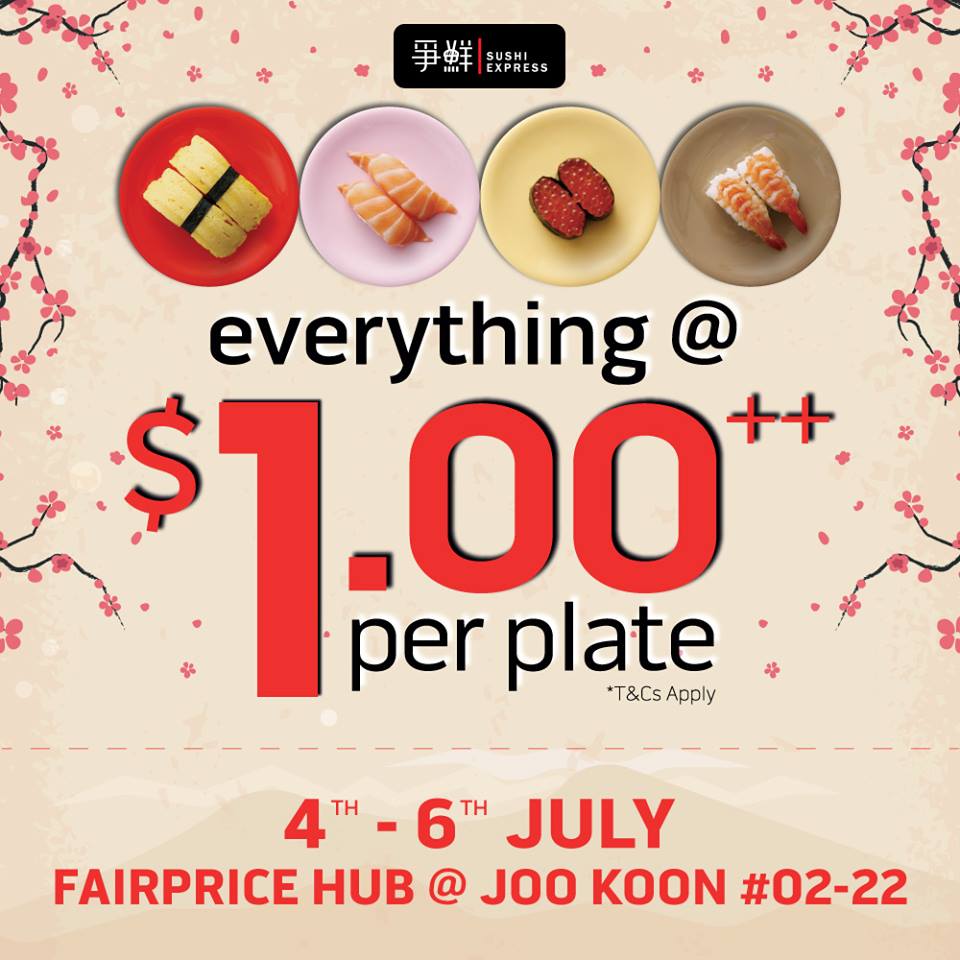 Sushi Express Singapore Everything $1 at Joo Koon Outlet Promotion 4-6 Jul 2018 | Why Not Deals