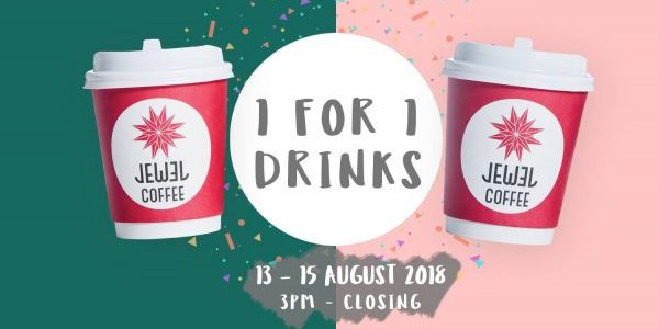 Jewel Coffee Singapore 1-for-1 Drinks Promotion 13-15 Aug 2018