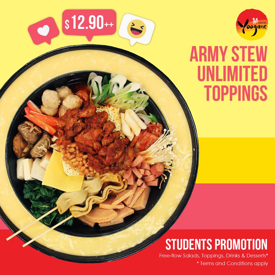 Yoogane Singapore Army Stew Unlimited Toppings $12.90++ Students Promotion is back! | Why Not Deals