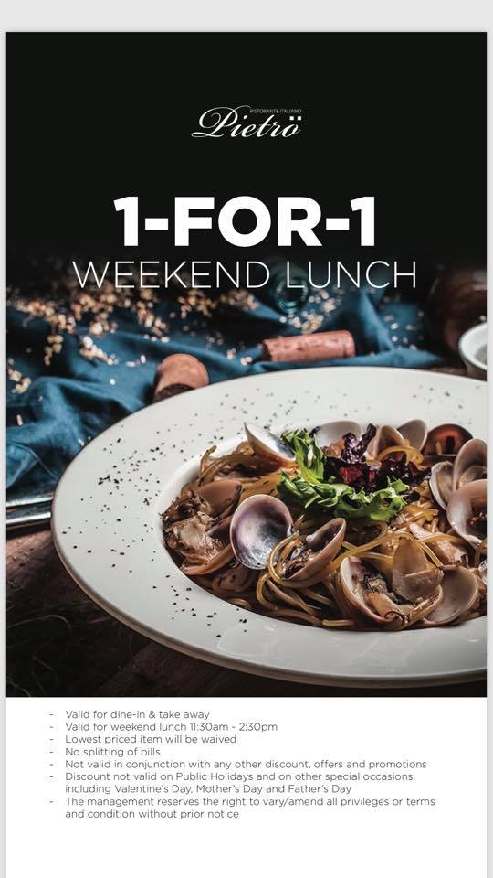 Pietro Ristorante Italiano Singapore 1-for-1 Weekend Lunch Promotion | Why Not Deals