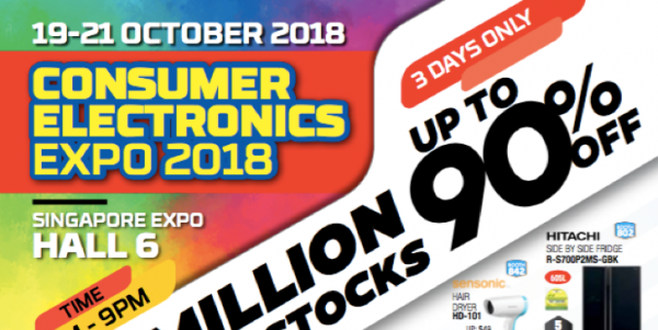 Consumer Electronics Expo Singapore Up to 90% Off Promotion 19-21 Oct 2018