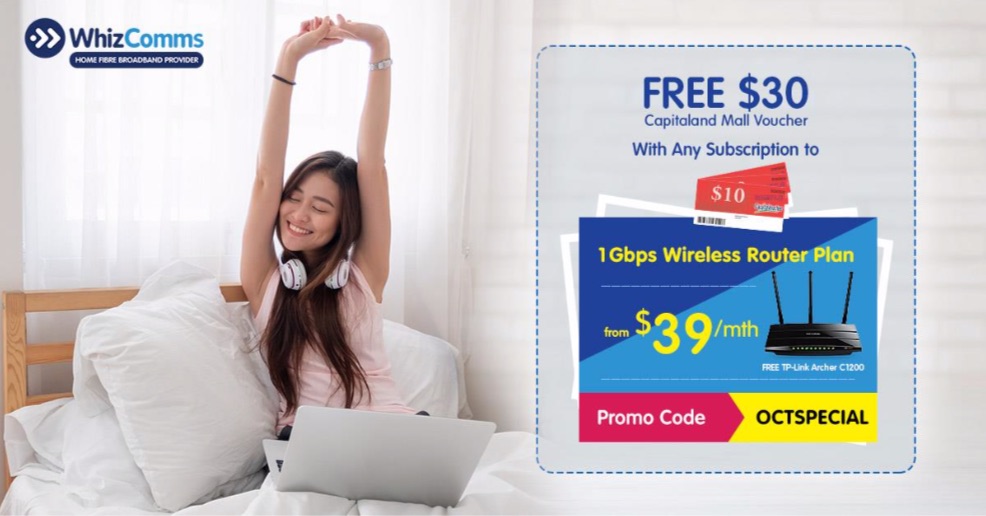 WhizComms Singapore Home Broadband Deal As Low As $34/mth ends 31 Oct 2018 | Why Not Deals 1