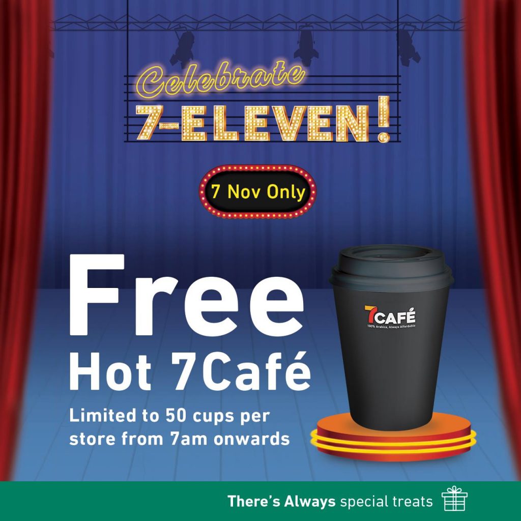 7-Eleven Singapore FREE Hot 7Café Promotion only on 7 Nov 2018 | Why Not Deals