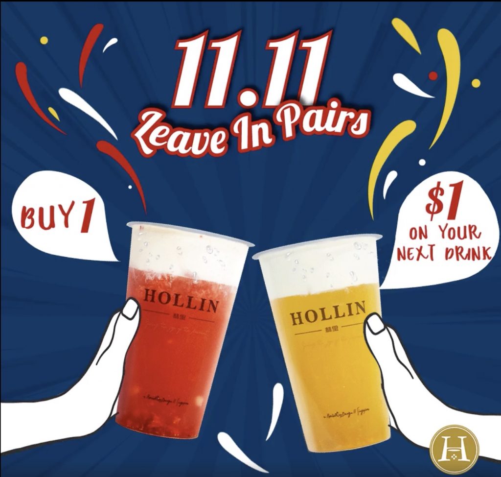 Hollin Singapore Single's Day Get 2nd Drink at only $1 Promotion only on 11 Nov 2018 | Why Not Deals