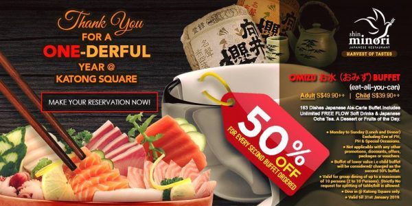 Shin Minori Japanese Restaurant Singapore 50% Off 2nd Buffet Promotion ends 31 Jan 2019