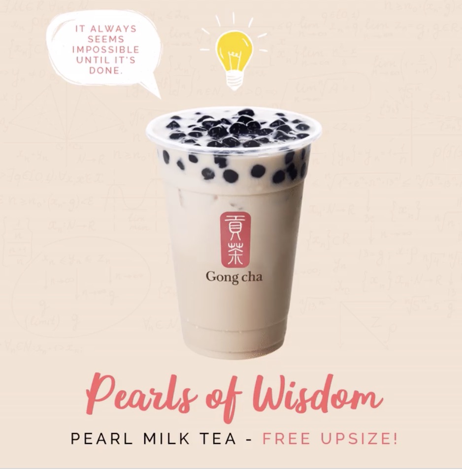 Gong Cha Singapore Resolution #5 Pearls of Wisdom Pearl Milk Tea FREE Upsize only on 27 Dec 2018 | Why Not Deals