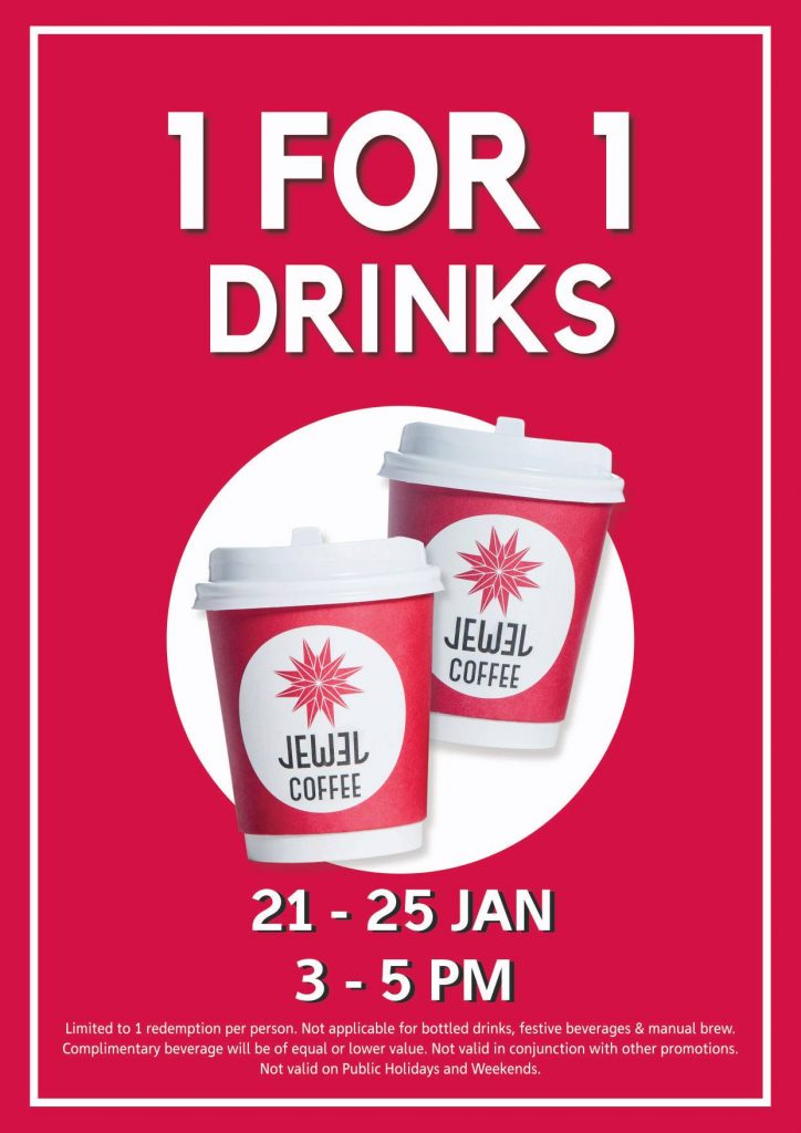 Jewel Coffee Singapore 1-for-1 Drinks Promotion 21-25 Jan 2019 | Why Not Deals