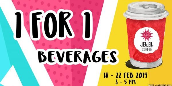 Jewel Coffee Singapore 1-for-1 Beverages Promotion 18-22 Feb 2019