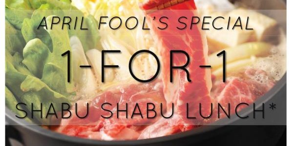 SUKI-YA Singapore April Fool Special 1-for-1 Shabu Shabu Lunch Promotion 1st Apr 2019 only