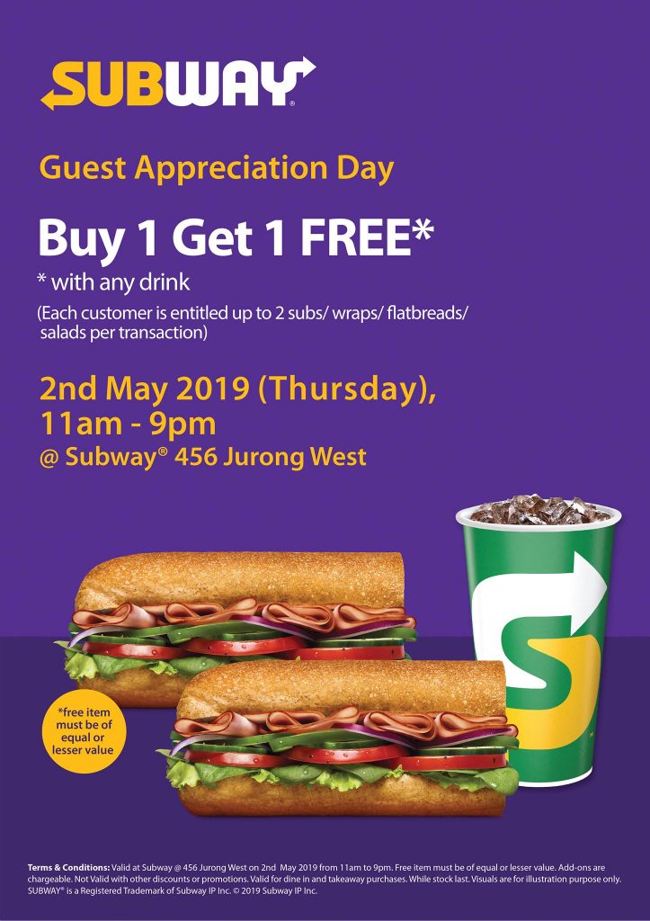 Subway Singapore Guest Appreciation Day Buy 1 Get 1 FREE Promotion 2 May 2019 | Why Not Deals