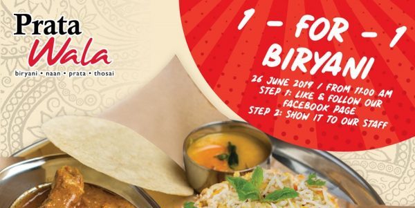 Prata Wala Singapore 1-for-1 Curry Chicken Biryani Promotion only on 26 Jun 2019
