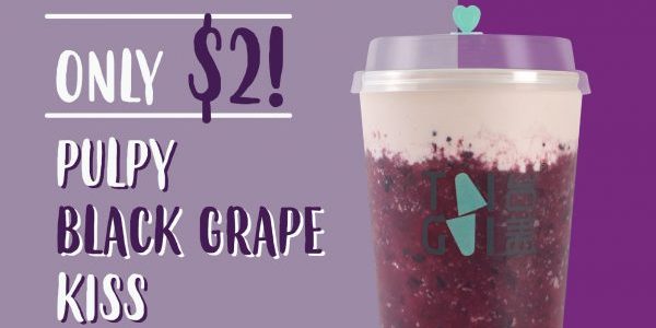 TaiGai Singapore Enjoy Pulpy Black Grape Kiss at only $2 Promotion ends 24 Jun 2019