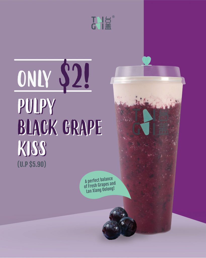 TaiGai Singapore Enjoy Pulpy Black Grape Kiss at only $2 Promotion ends 24 Jun 2019 | Why Not Deals