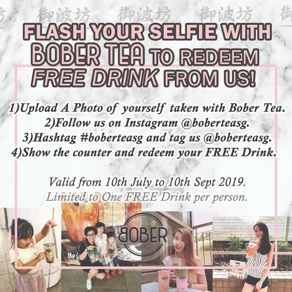 boberteasg Singapore Flash Your Selfie with BOBER TEA to Redeem FREE Drink Promotion 10 Jul - 10 Sep 2019 | Why Not Deals