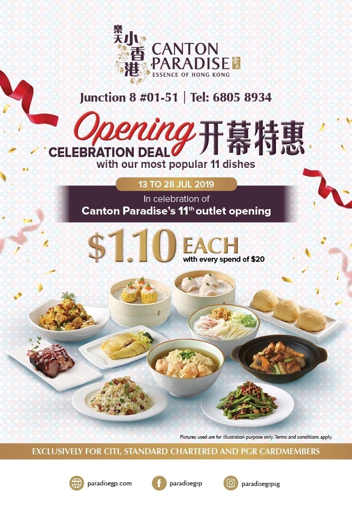 Canton Paradise Singapore Top 11 Dishes at $1.10 Each 11th Outlet Opening Promotion 13-28 Jul 2019 | Why Not Deals