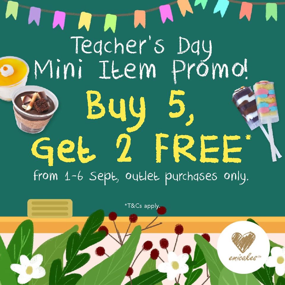 Emicakes Singapore Teacher's Day Buy 5 Get 2 FREE Promotion 1-6 Sep 2019 | Why Not Deals