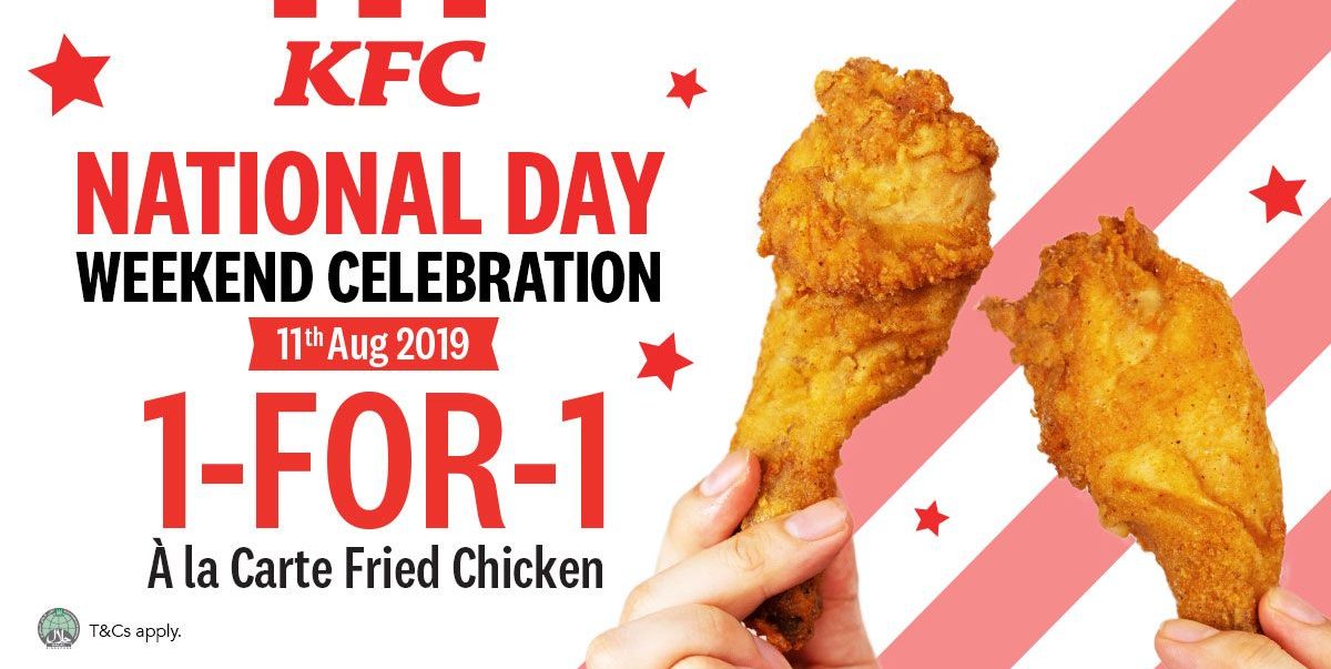 KFC Singapore Celebrates National Day with 1-for-1 Promotion 11 Aug 2019