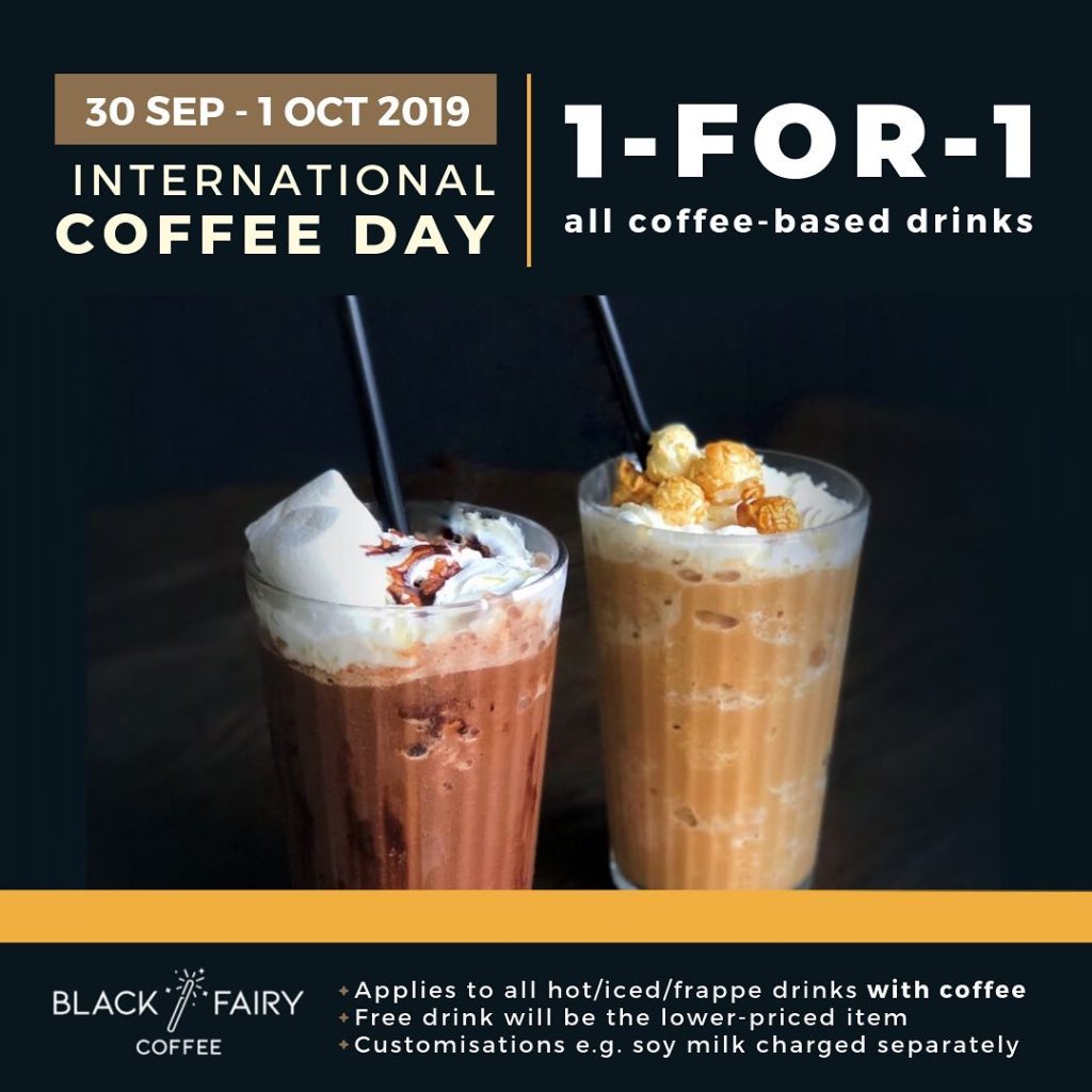 Black Fairy Coffee Singapore International Coffee Day 1-for-1 Promotion 30 Sep - 1 Oct 2019 | Why Not Deals