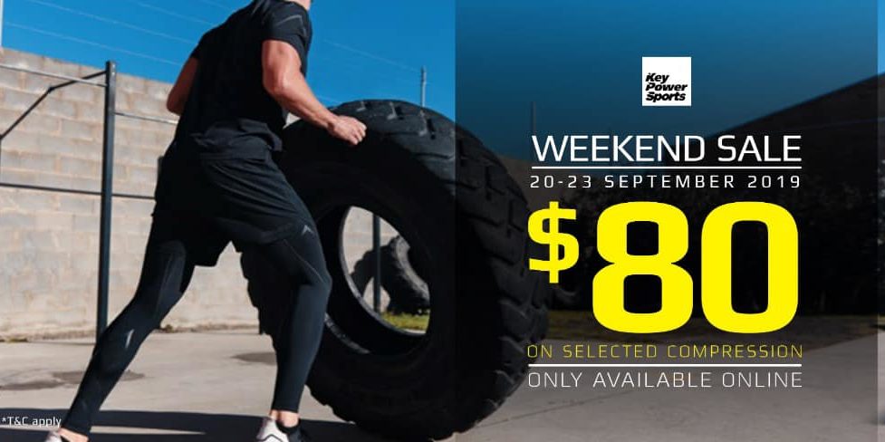 Key Power Sports Singapore Weekend Sale $80 on Selected Compression Promotion 20-23 Sep 2019