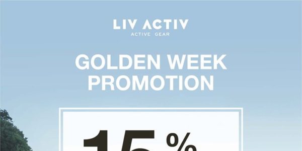LIV ACTIV Singapore Golden Week Specials Up to 25% Off Promotion ends 6 Oct 2019