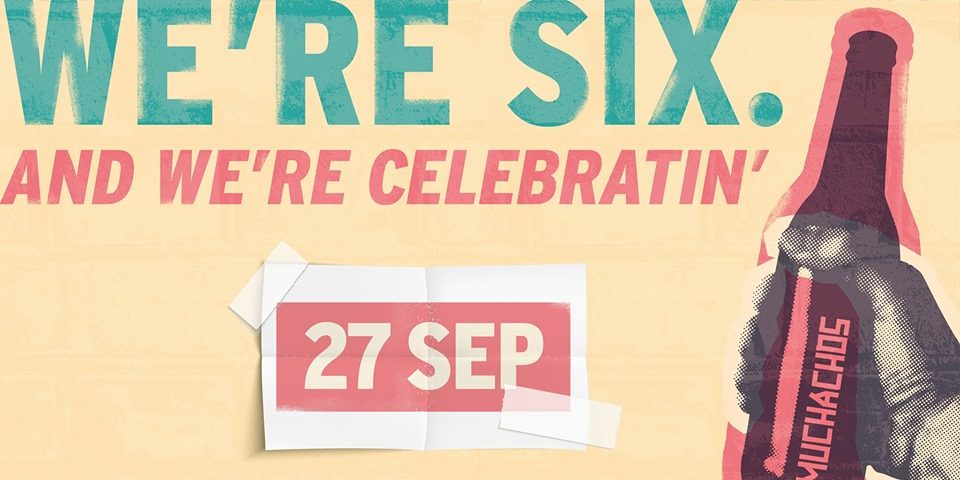 Muchachos Singapore 6th Anniversary Party 50% Off Entire Menu Promotion 27 Sep 2019