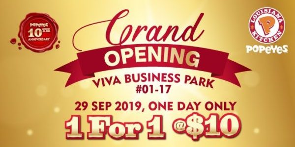 Popeyes Singapore Viva Business Park Opening 1-for-1 Promotion 29 Sep 2019