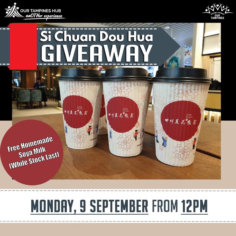 Si Chuan Dou Hua Singapore is giving away a FREE Homemade Soya Milk Promotion only on 9 Sep 2019 | Why Not Deals
