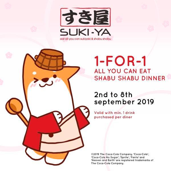 SUKI-YA Singapore 1-for-1 All You Can Eat Shabu Shabu Dinner Promotion 2-8 Sep 2019 | Why Not Deals