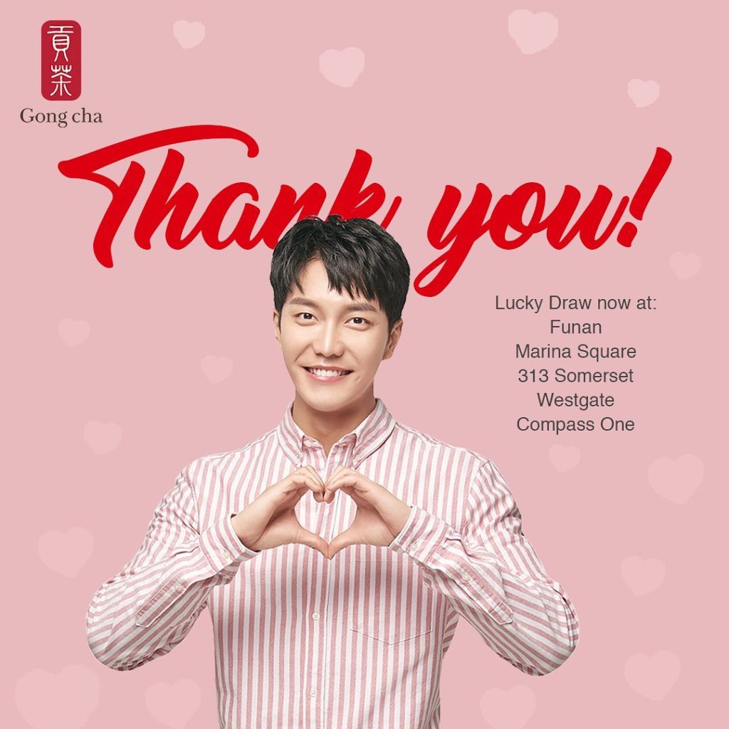 Gong Cha Singapore Lee Seung Gi Lucky Draw Extended to More Outlets | Why Not Deals
