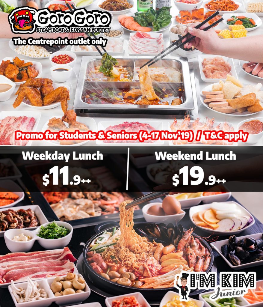 GoroGoro Steamboat & Korean Buffet Singapore Promo for Students & Seniors at The Centrepoint Outlet Only 4-17 Nov 2019 | Why Not Deals