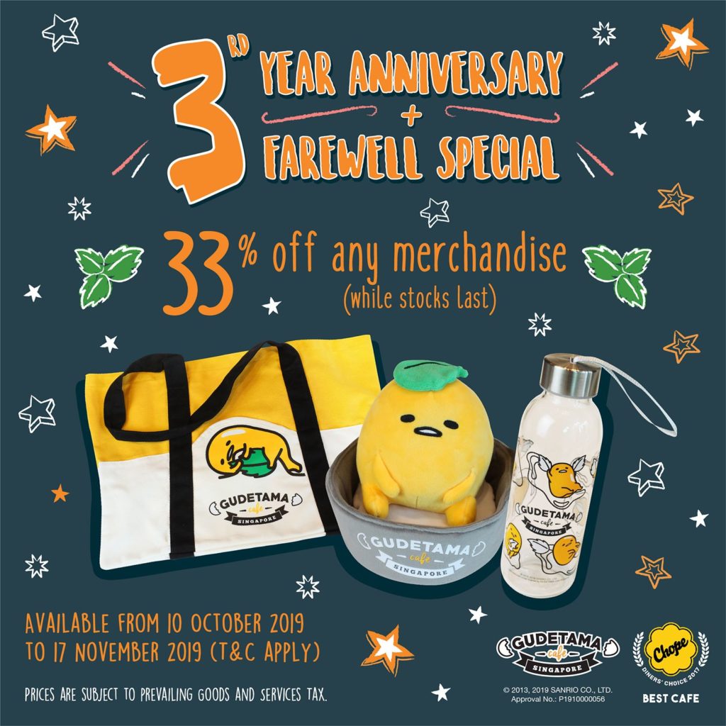 Gudetama Café Singapore 3rd Anniversary & Farewell Special 33% Off Promotion 10 Oct - 17 Nov 2019 | Why Not Deals 1