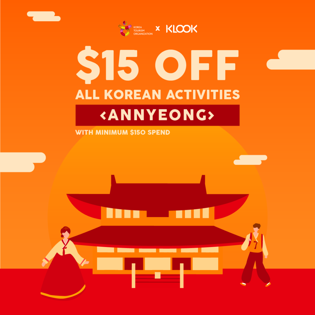 Klook Singapore $15 Off your Korea Holiday with Promo Code | Why Not Deals