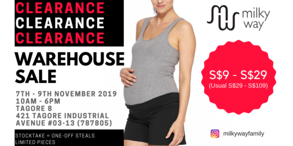 Milky Way Singapore is having a Nursing Wear Warehouse Sale from 7-9 Nov 2019